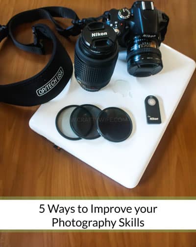 Five easy ways to improve your photography skills