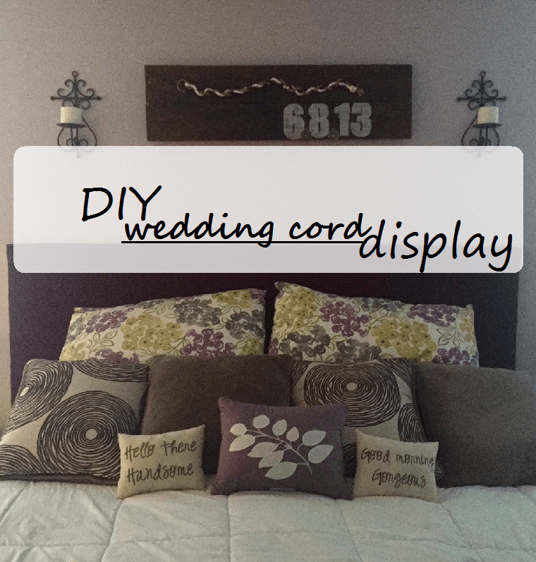 DIY wedding cord display