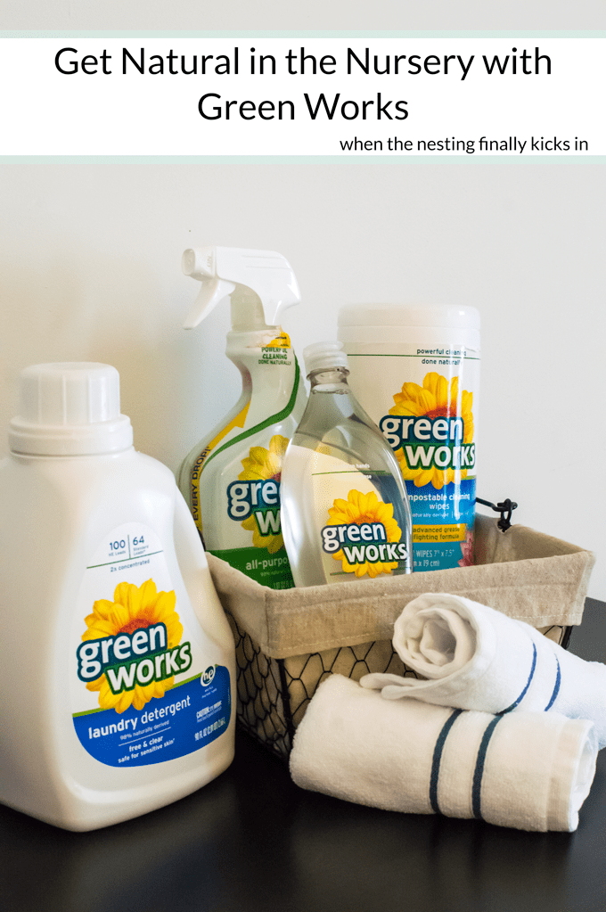 Gain a mother's peace of mind and use Green Works natural cleaning products to keep a new baby's nursery spotless and chemical-free! Great for those late night nesting sprees that always seem to be never-ending!