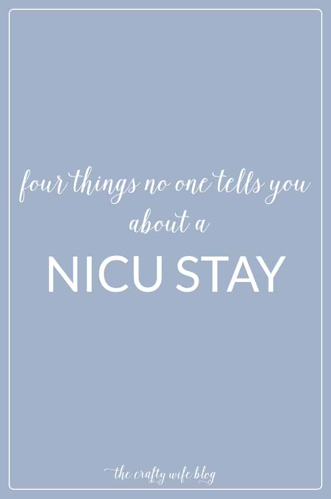 Things No One Tells You About a NICU Stay