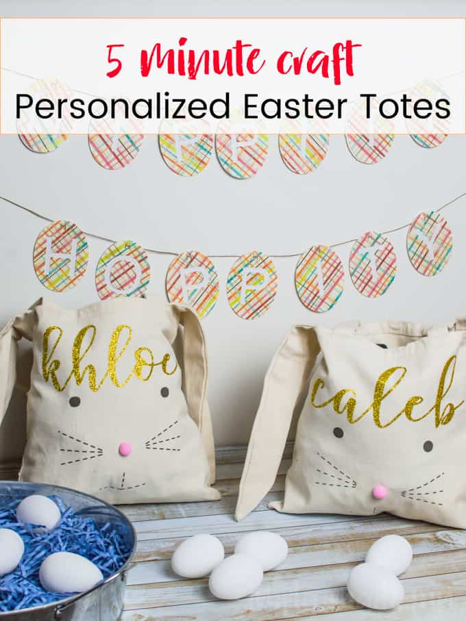 Do you have five minutes? Use your Silhouette Machine to make these personalized Easter totes for your little ones and their friends!