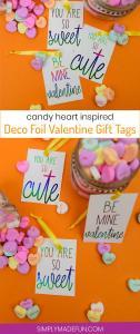Deco Foil Valentine's Day Tags - I love the look of foil gift tags and never realized how easy it was to do at home! I used my MINC machine and deco foil from Expressions Vinyl to create these candy heart inspired valentines day gift tags!