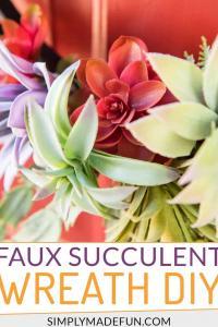 Use fake plants to make a faux succulent wreath for your front door!