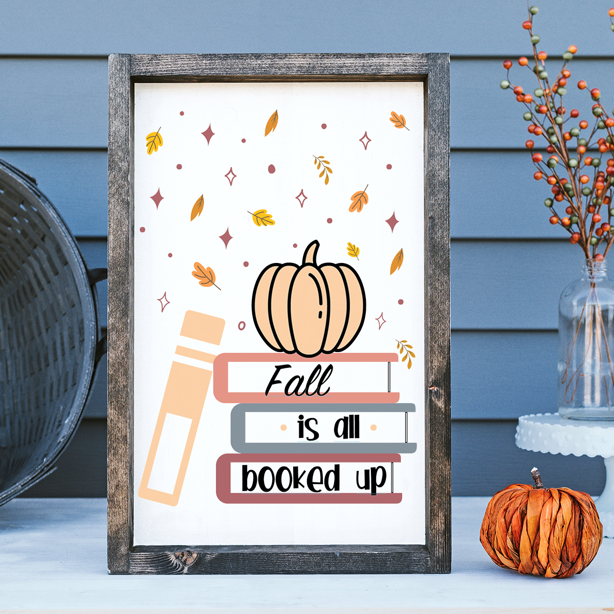 Fall is Booked Bookish Fall Sign